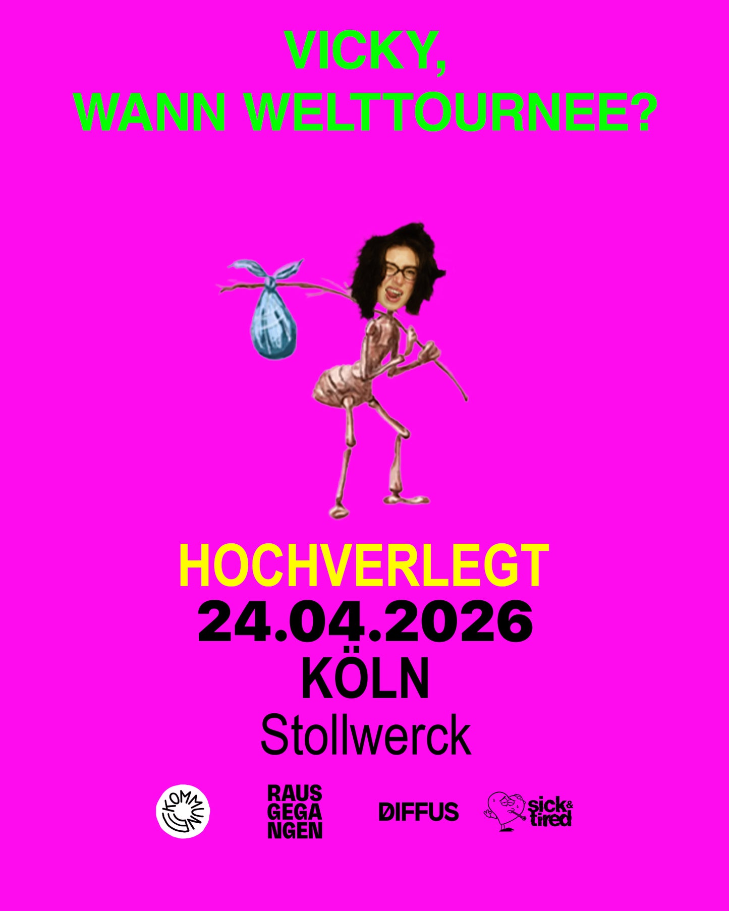 Köln - VICKY, WANN WELTTOURNEE? - E-Ticket