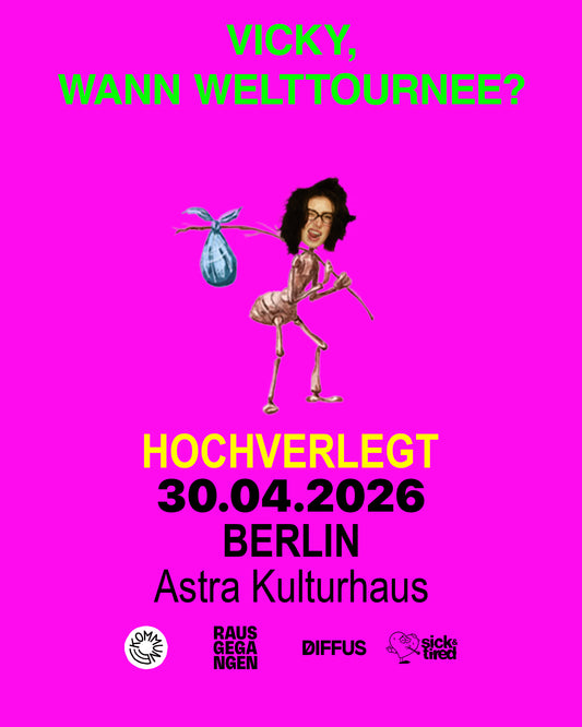 Berlin - VICKY, WANN WELTTOURNEE? - E-Ticket